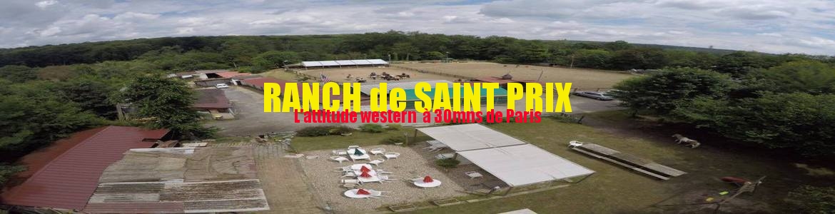 RANCH de SAINT PRIX